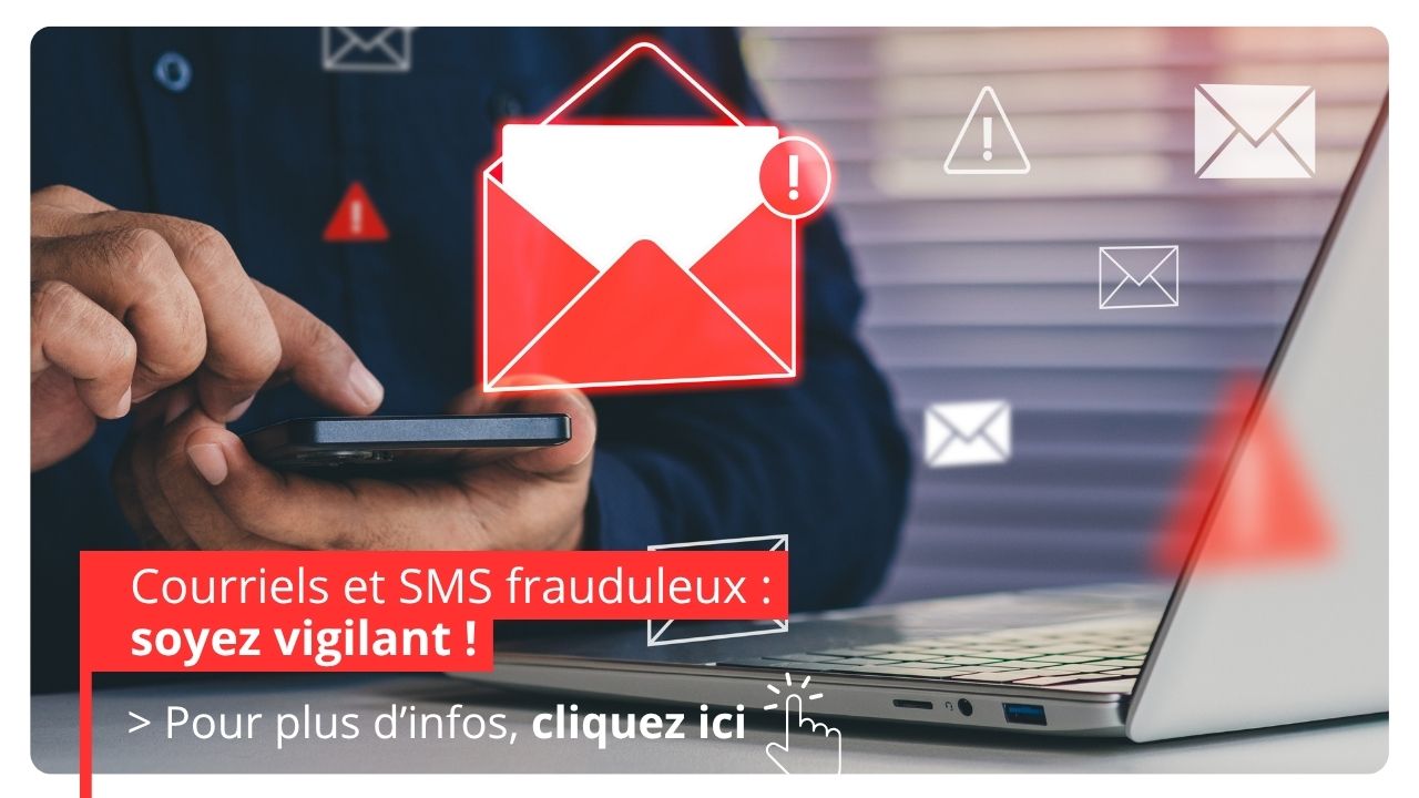 interstitiel Attention courriels-SMS frauduleux_2025.jpg