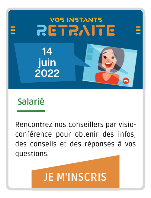Inscription Vos instants Retraite 14/06/2021